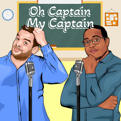 Oh Captain My Captain Podcast